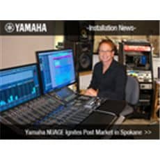 Yamaha NUAGE aquece o mercado de Pós-produção em Spokane