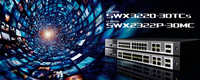 Switch L3 Yamaha SWX3220 / Switch L2 SWX2320 (Uplink 100 G/25 G)