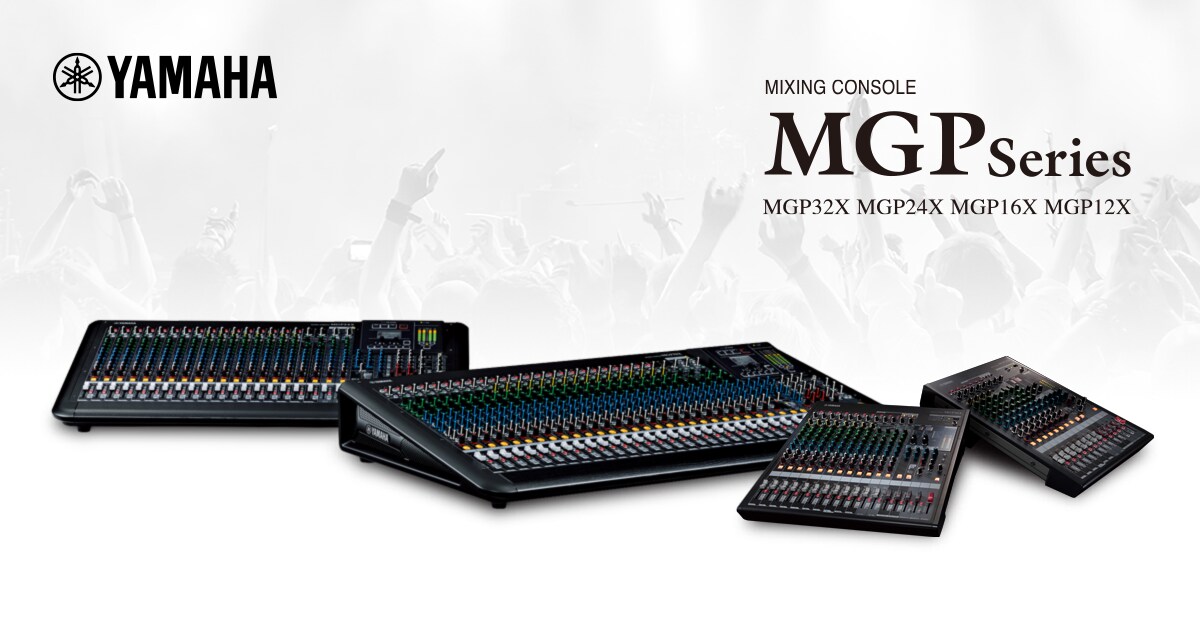 配信機器・PA機器・レコーディング機器 Yamaha MGP32X MGP Series - Descrição - Mixers - Produtos - Áudio - Yamaha